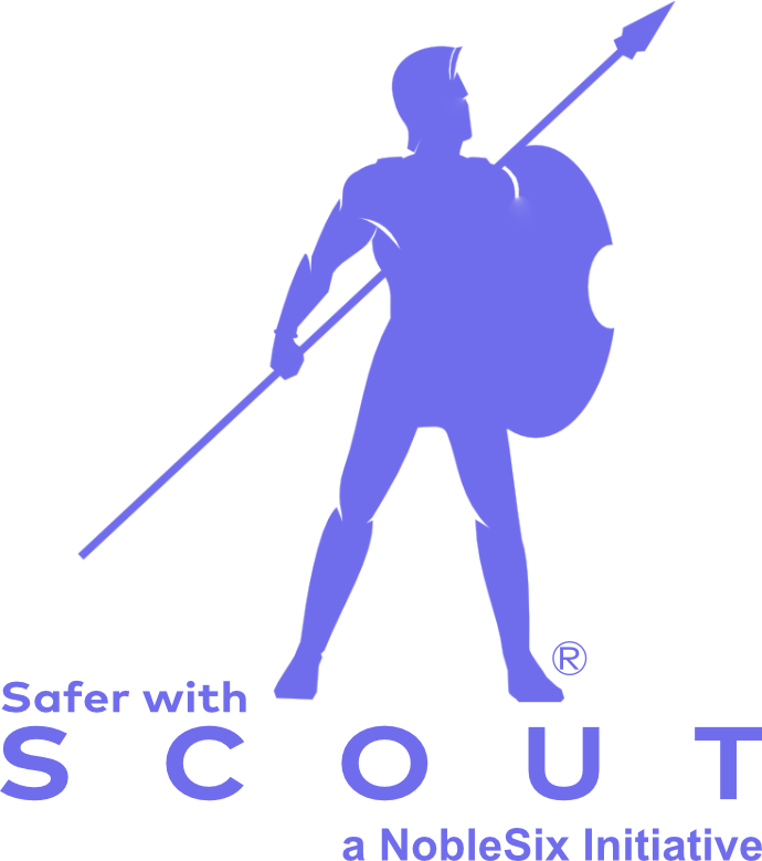 Safer with SCOUT — a NobleSix Initiative